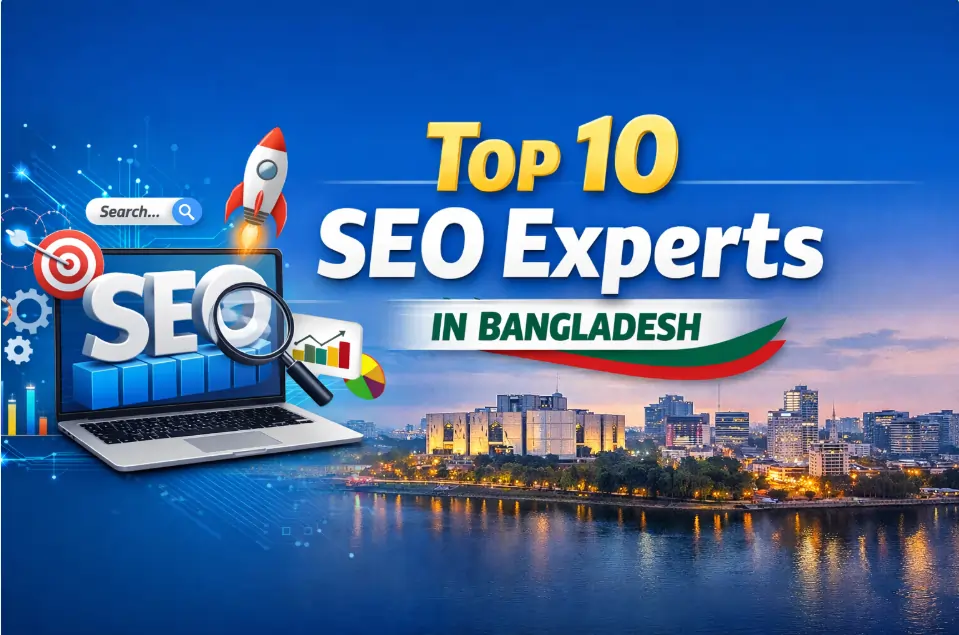 Top 10 SEO Expert in Bangladesh