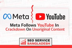 Meta follows YouTube in crackdown on unoriginal content, showing Meta and YouTube logos with a warning theme about duplicate and reused content policies